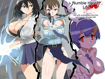 Zombie Harem Life ~Antibogi no Ore to Bakunyuu Zombie~ 6 [English Translated] cover