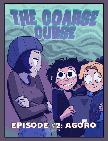 [Kerzid] The Coarse Curse Episode 2: AGORO (Complete) cover