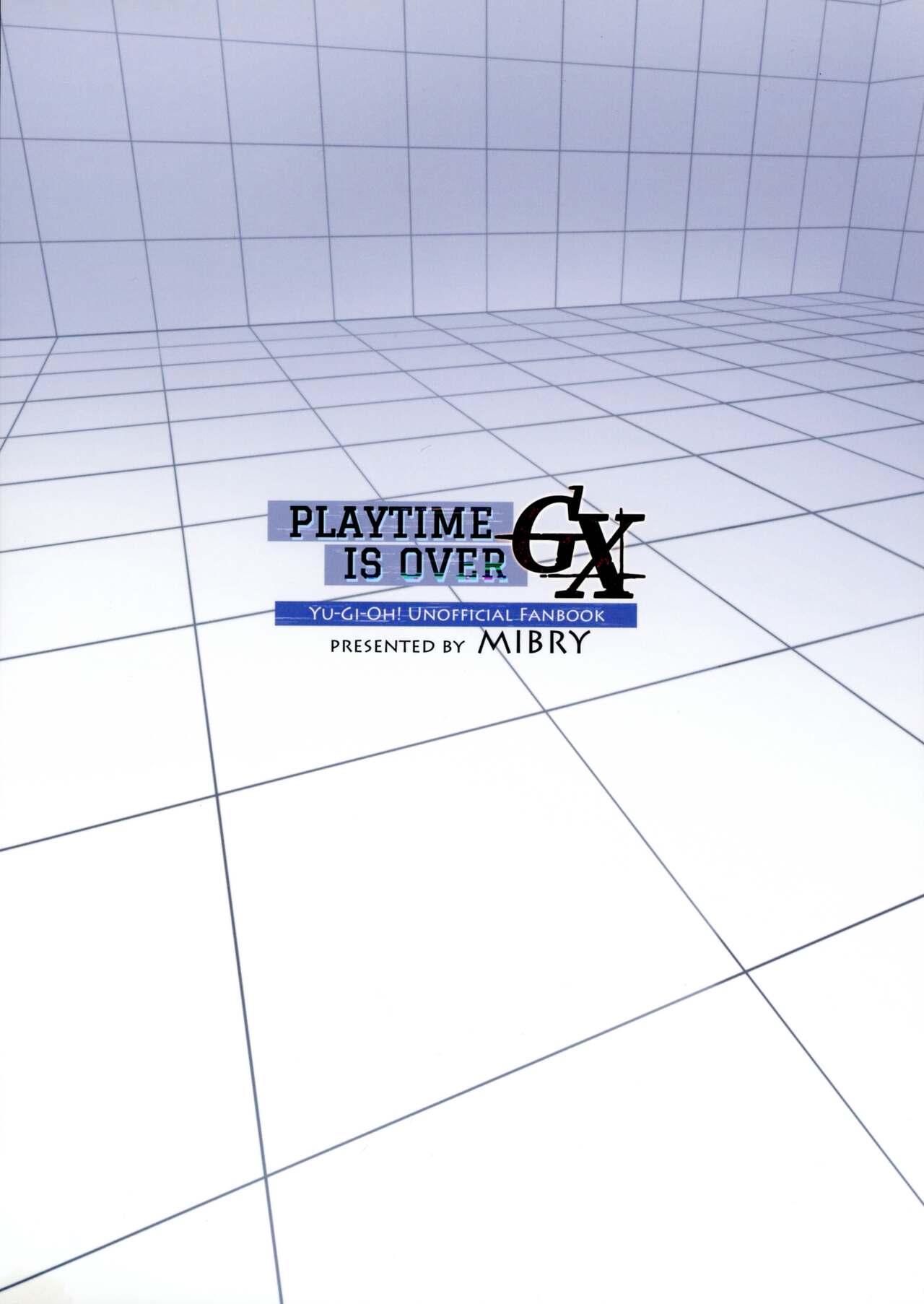 PLAYTIME IS OVER GX page 2 full