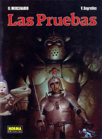 [Vicente Segrelles] El Mercenario 03 - Las Pruebas cover
