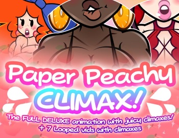 [PeachyPop34] Paper Peachy CLIMAX! + Video (Original) cover