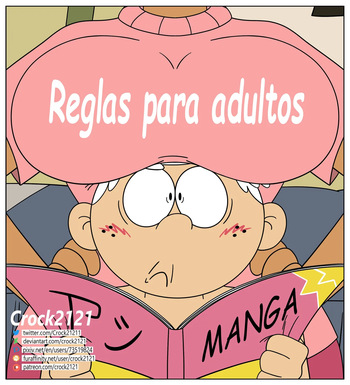 [Crock2121] Reglas Para Adultos (The Loud House) cover
