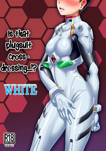 (Pitaket) [Isurusdo (Aozame Takao)] Plugsuit Josou ja Nai to...! WHITE | Is that plugsuit cross-dressing...!? WHITE (Neon Genesis Evangelion) [English] [KM_42] cover