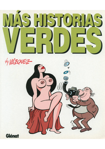 [Manuel Vázquez] Más Historias Verdes [Spanish] cover