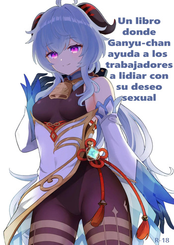 [Wasabi Mochi (Momosawa)] Ganyu-chan ga Shigoto to Seiyoku Shori o Otetsudai suru Hon. | Un Libro donde Ganyu-chan ayuda a los trabajadores con su deseo sexual [Spanish] [Inmortal Forever] [Decensored] [Digital] cover