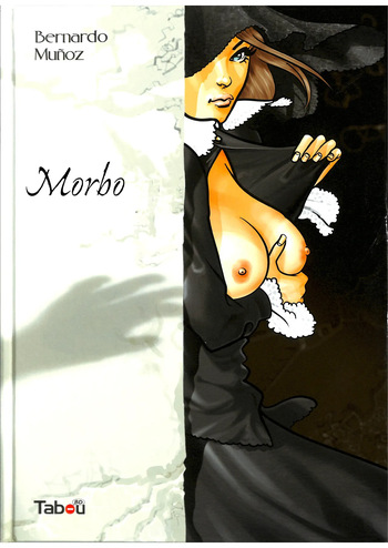 [Bernardo Muñoz] Morbo [Spanish] cover