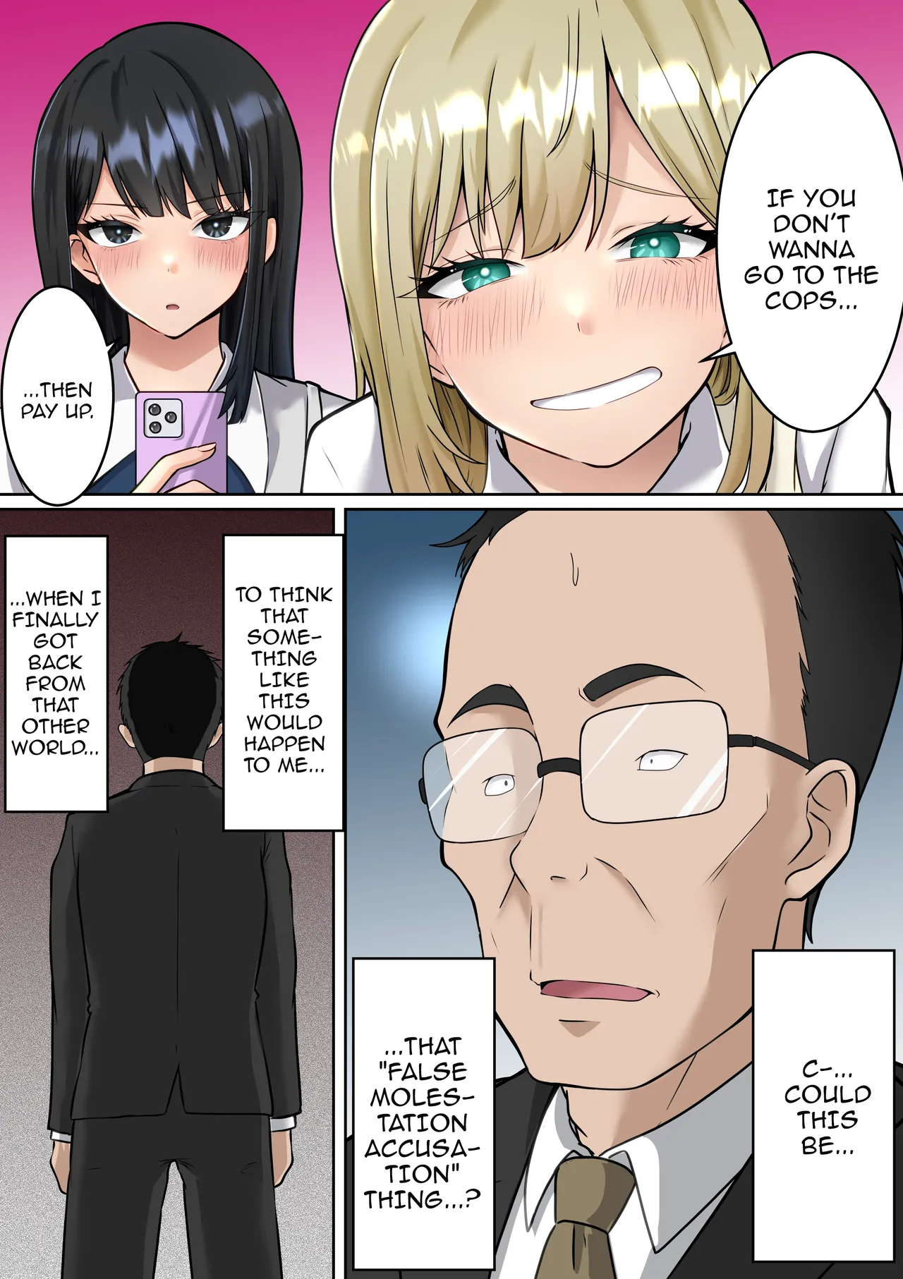 Isekai Kaeri no Chuunen Oyaji ga Gal JK-tachi ni Chikan Enzai o Fukkakerareta node Saimin Mahou de Shikaeshi suru Hanashi Zenpen /  Story About An Old Man That Just Returned From Another World Who Is Falsely Accused of Sexual Assault By A Couple Of Schoolgirls So He Takes Revenge On Them Using Hypnosis Magic page 4 full