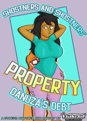 [Drakewd] Shostners & Shostners' Property: Danuza's Debt (Jorel's Brother) cover