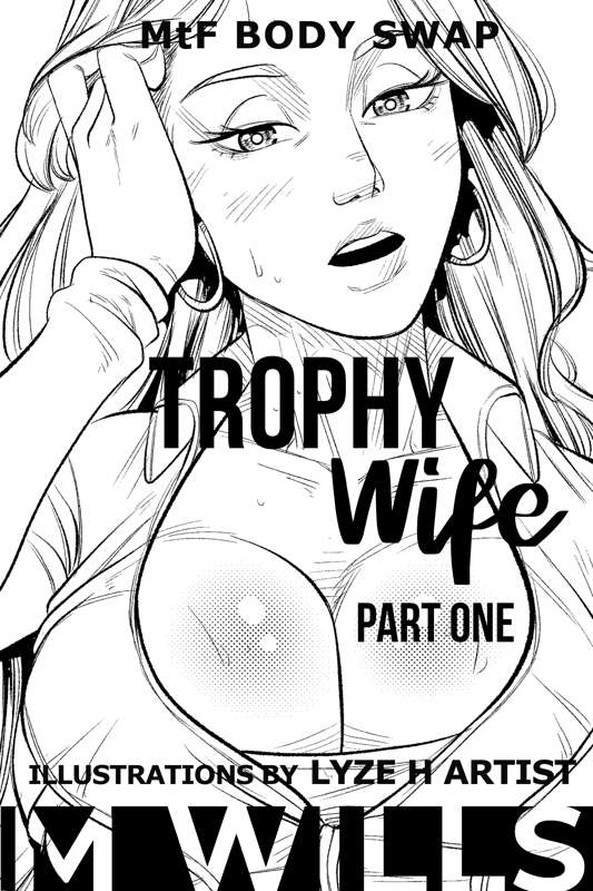 Trophy Wife - Part One page 1 full
