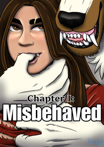 [RosheaTFreak] Misbehaved Chapter 1 cover