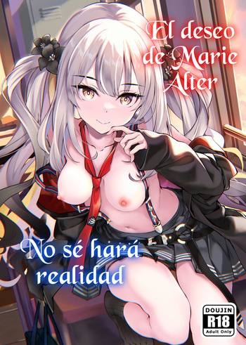 [Part K (Hitsujibane Shinobu)] Waruiko Marie no Negai wa Kanawanai | El Deseo de Marie Alter No se hará realidad (Fate/Grand Order) [Spanish] [Knights of Cydonia] cover