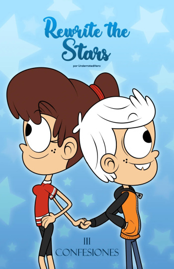 [Underrated Hero] Rewrite The Stars Chapter 3: Confesiones cover