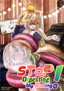 Stop Digesting my Darling
