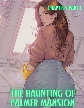 [TenderMinDD & RawlyRawls] The Haunting of Palmer Mansion Chapter 1 cover