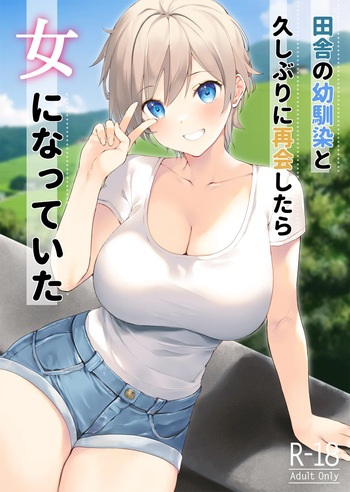 [Takanaedoko (Takanae Kyourin)] Inaka no Osananajimi to hisashiburi ni Saikai shitara Onna ni Natteita cover