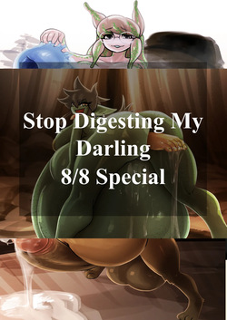 Stop Digesting my Darling special
