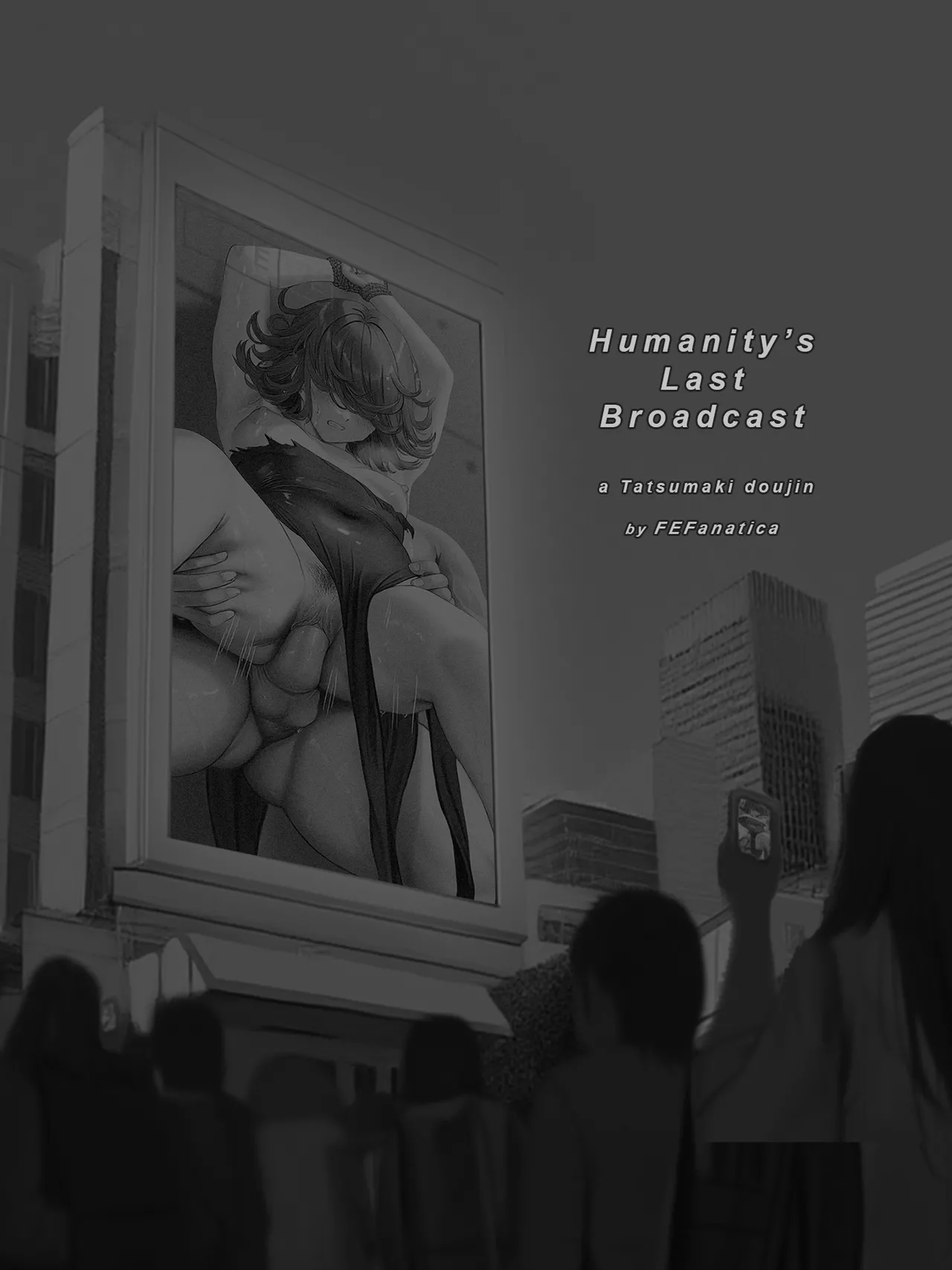 Humanity's Last Broadcast - A Tatsumaki Doujin page 6 full