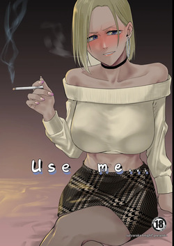 Atashi wo…. | Use me...