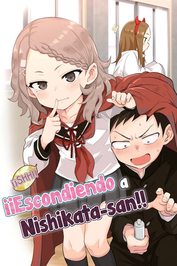 [Nikoushikou (Nekosaki Aoi)] 噓~我把西片同學藏起來了!! | ¡¡Shh!! ¡¡Escondiendo a Nishikata-san!! (Karakai Jouzu no Takagi-san [Español] [Traducciones necesarias] [Digital] cover