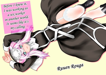 [Ruu Kikaku (Ruuen Rouga)]  Before I knew it, I was working as a sex worker in another world. It seems like it's my calling [Digital] cover