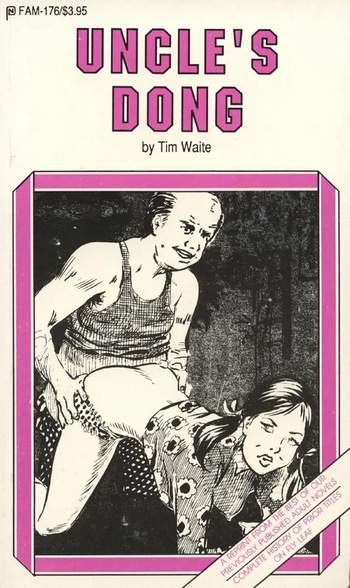 [American Art Enterprises & Publisher's Consultants /  Tim Waite / Juan Puyal] Uncle's Dong - FAM-176 (1975 - 1976) cover