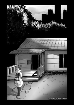 B.R.A.P. : Chapter 6 - Brain Fart