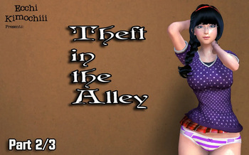 Theft in the Alley (part 2) by Ecchi Kimochiii cover
