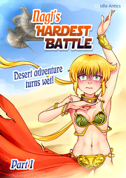 Nagi's HARDEST BATTLE Part 1 Desert adventure turns wet!