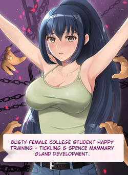 Kyonyuu Joshidaisei Kairaku Choukyou -Kusuguri & Spence Nyuusen Kaihatsu-