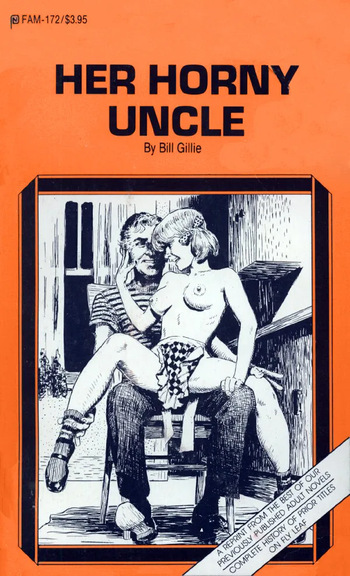 [American Art Enterprises & Publisher's Consultants / Bill Gillie / Juan Puyal] Her Horny Uncle - AM-172  (1975 - 1976) cover