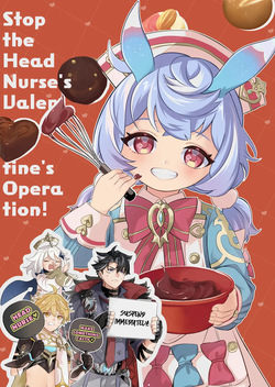 Stop the Head Nurse's Valentine's Operation!