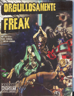 ORGULLOSAMENTE FREAK  En curso