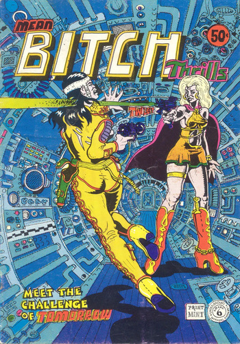 [Spain Rodriguez] Mean Bitch Thrills [English] cover