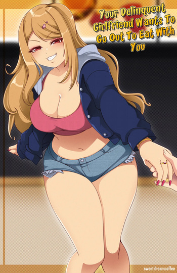Your Delinquent Girlfriend Wants To Go Out To Eat With You cover