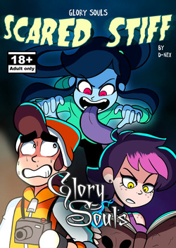 Glory Souls Scared Stiff